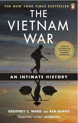 A picture of the Cover of The Vietnam War - An Intimate History