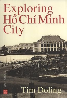 Cover of Tim Doling's guidebook - exploring Ho Chi Minh City