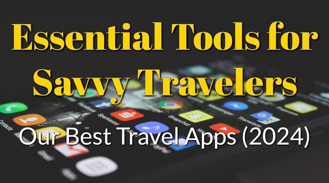 Feature image for Best Travel Apps blog